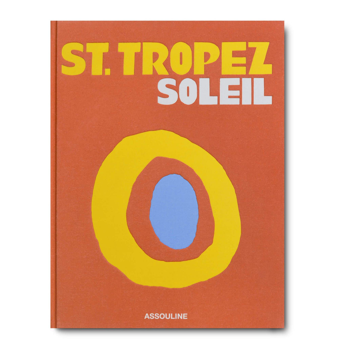 Livre Saint Tropez Soleil